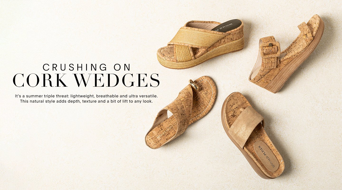 CRUSHING ON CORK WEDGES. Its a summer triple treat: lightweight, breathable and ultra versatile. This natural style adds depth texuture and a bit of lift to any look.